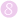 8